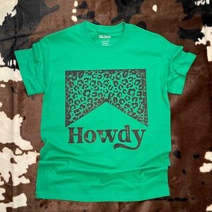 Green “Howdy” Tee!